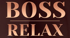  Boss Relax